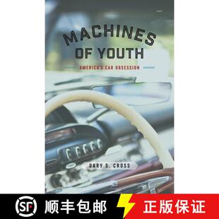 America 9780226341644 4周达 Obsession Car Youth Machines