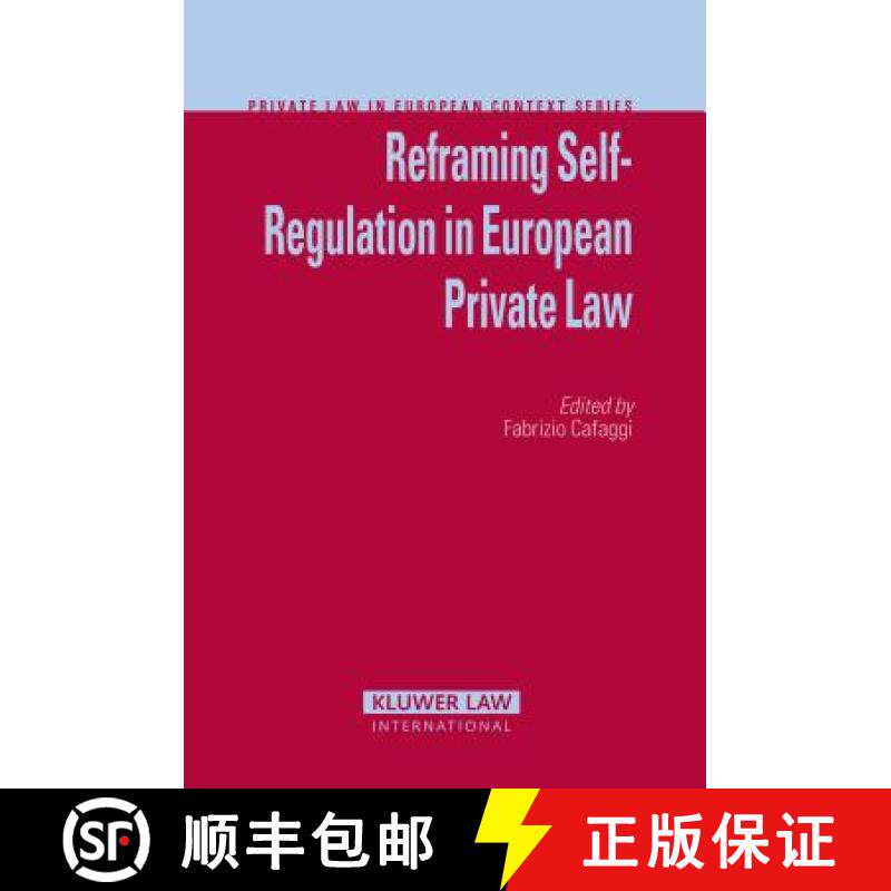 预订 Reframing Self-Regulation in European Private Law [9789041125316]