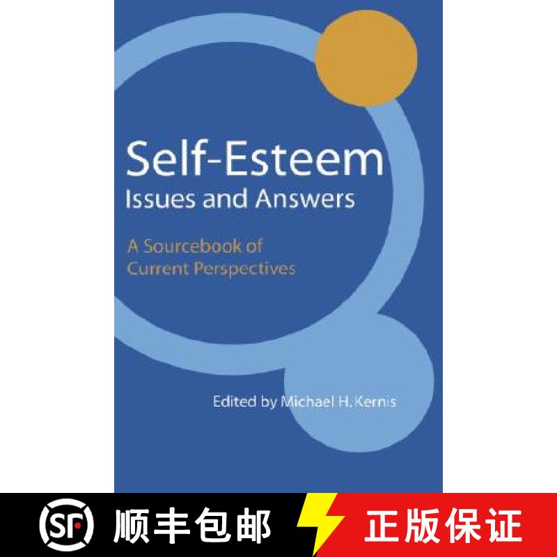 【3-4周达】Self-Esteem Issues and Answers : A Sourcebook of Current Perspectives [9781841694207]