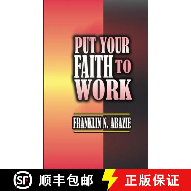 【3-4周达】Put Your Faith to Work: Faith [9781945133244]