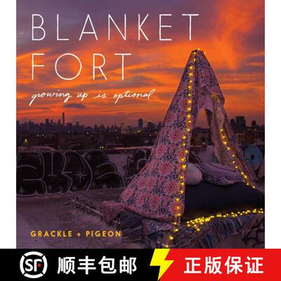【3-4周达】Blanket Fort: Growing Up Is Optional [9780062742759]