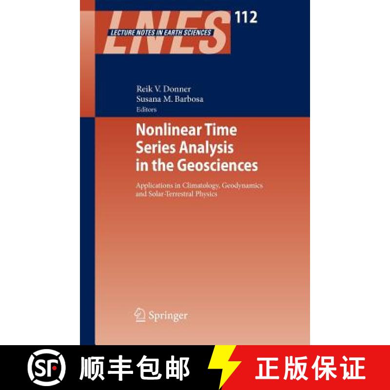 【3-4周达】Nonlinear Time Series Analysis in the Geosciences : Applications in Climatology, Geodynami... [9783642097690]
