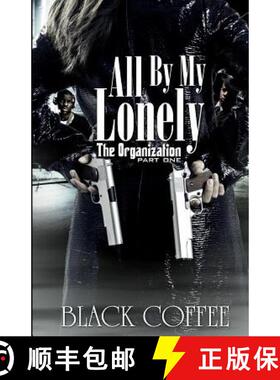 【3-4周达】All By My Lonely-THE ORGANIZATION part one [9780984470129]