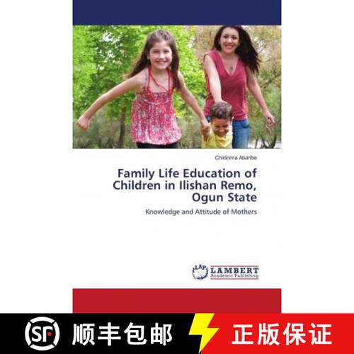 预订 Family Life Education of Children in Ilishan Remo, Ogun State [9786203029789]