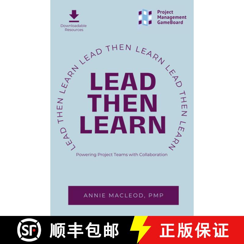 预订 Lead Then Learn: Powering Project Teams with Collaboration [9781637425794]