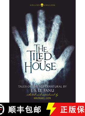 【3-4周达】The Tiled House: Tales of Terror by J. S. Le Fanu (Collins Chillers) [9780008283117]