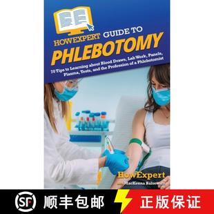预订 about Panels Blood Draws Phlebotomy Tips ... 9781648918872 Learning Work Lab Plasma Guide HowExpert