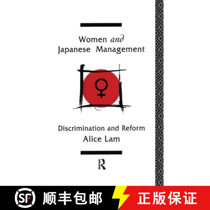 【3-4周达】Women and Japanese Management: Discrimination and Reform [9780415063357]