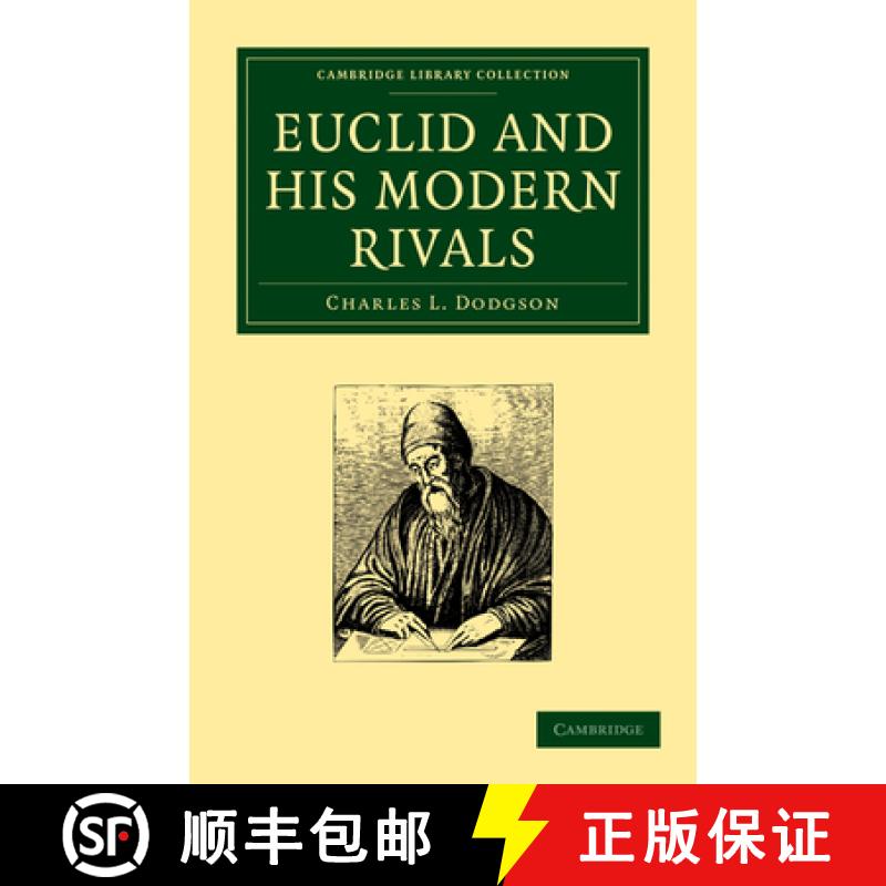 【3-4周达】Euclid and His Modern Rivals: - Euclid and His Modern Rivals [9781108001007]