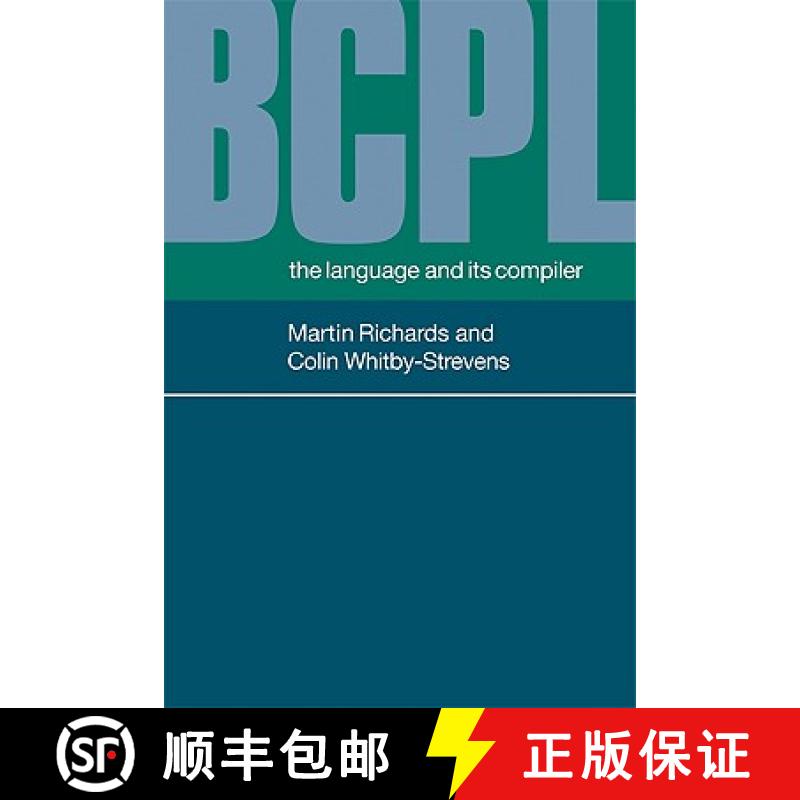 【3-4周达】Bcpl: The Language and Its Compiler [9780521286817]