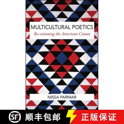 【3-4周达】Multicultural Poetics : Re-visioning the American Canon [9781438468440]