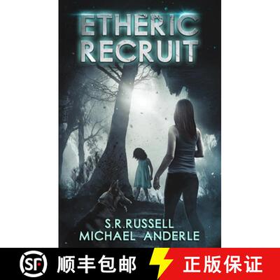 预订 Etheric Recruit: Etheric Adventures: Anne and Jinx Book 1 [9781649711670]