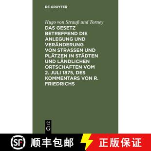 Die tzen nderung Ver 4周达 ... Von dten Betreffend Das Gesetz Stra Und 9783111266497 Anlegung