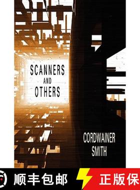预订 Scanners and Others: Three Science Fiction Stories [9781557421203]