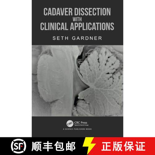 【3-4周达】精装 Cadaver Dissection with Clinical Applications [9781032270210]
