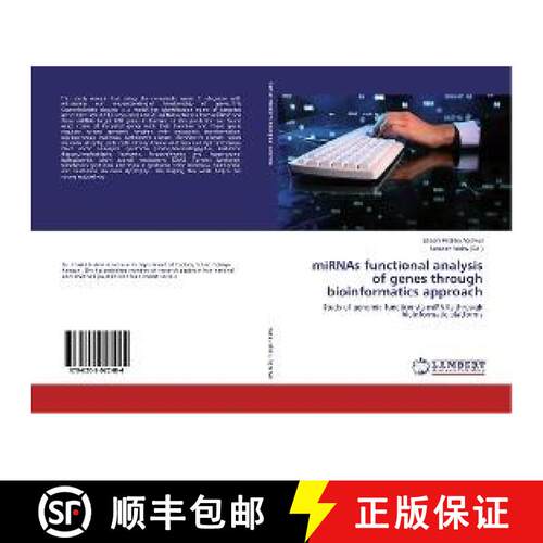 预订 miRNAs functional analysis of genes through bioinformatics approach [9786202022484]