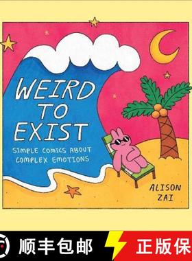 【3-4周达】Weird to Exist : Simple Comics about Complex Emotions [9781529148381]