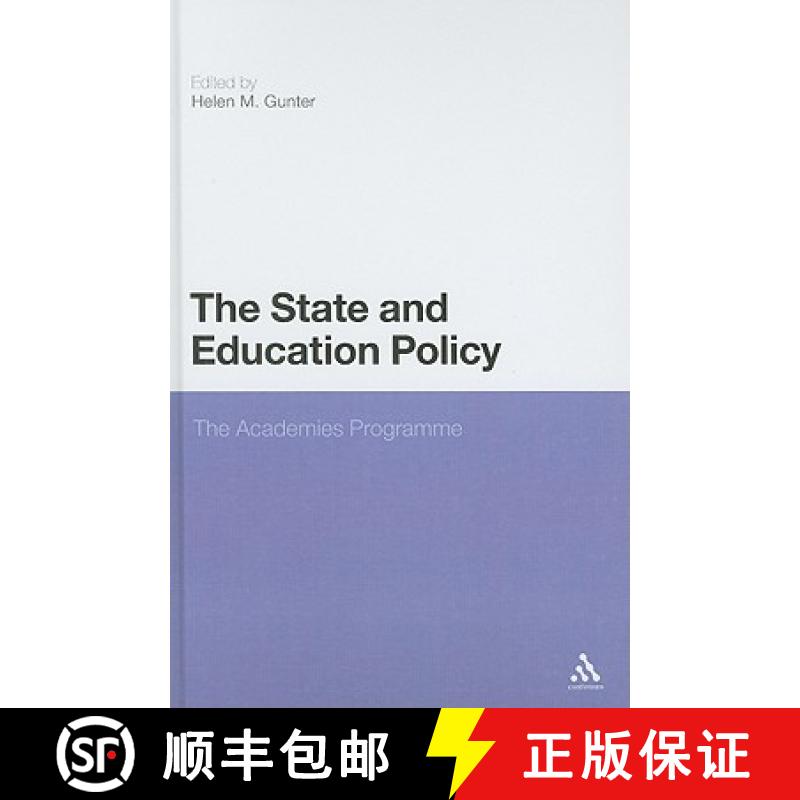 【3-4周达】State and Education Policy: The Academies Programme: The Academies Programme [9781441143112]