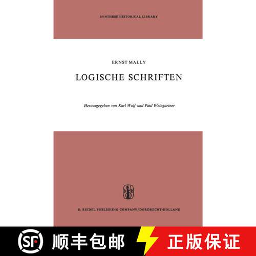 【3-4周达】Logische Schriften: Grosses Logikfragment -- Grundgesetze Des Sollens [9789401030717]
