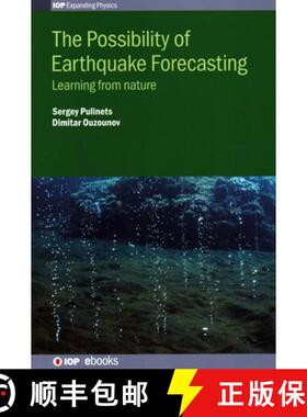 【3-4周达】精装 The Possibility of Earthquake Forecasting : Learning from nature [9780750312493]
