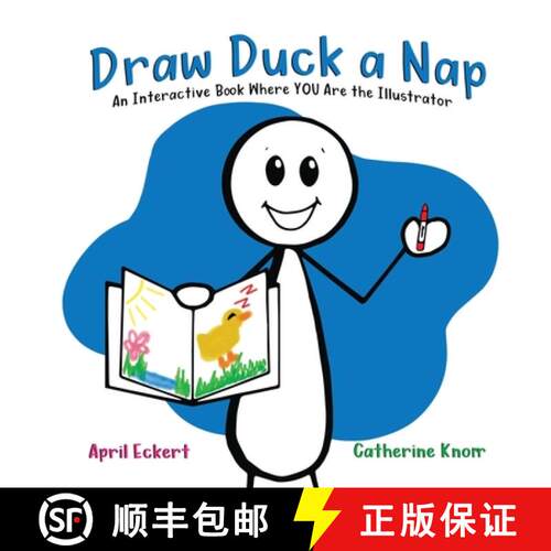 【3-4周达】Draw Duck a Nap: An Interactive Book Where YOU Are the Illustrator [9798988261414]