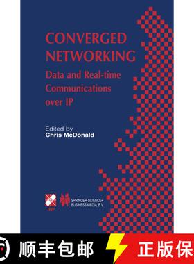 【3-4周达】Converged Networking : Data and Real-time Communications over IP [9781475748703]