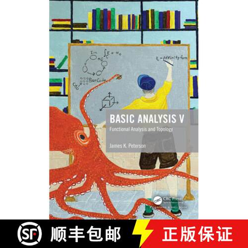 【3-4周达】精装 Basic Analysis V: Functional Analysis and Topology [9781138055131]