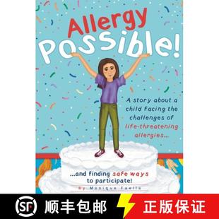 child facing Possible story 9798986373270 threatening allergi... Allergy about challenges the life 4周达