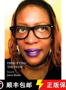 预订 Disrupting the Flow: 2.0 [9781950380220]