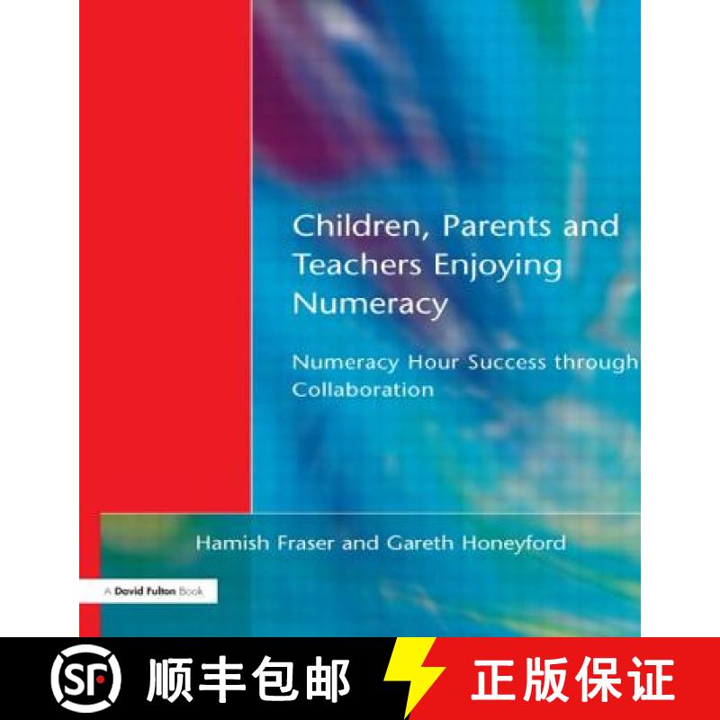 【3-4周达】Children, Parents and Teachers Enjoying Numeracy : Numeracy Hour Success Through Collabora... [9781853466397]