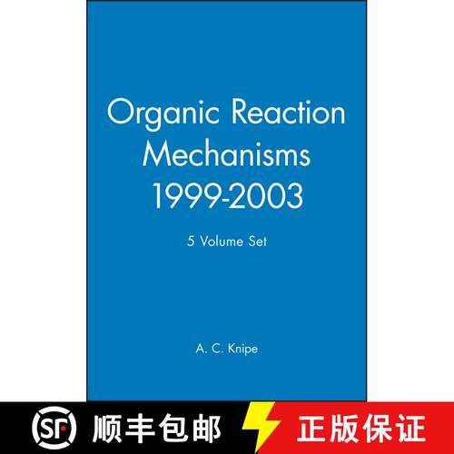【3-4周达】精装 Organic Reaction Mechanisms 1999 2003 5Vset [Wiley化学化工] [9780470779552]