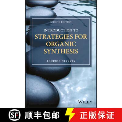 【3-4周达】Introduction To Strategies For Organic Synthesis, 2Nd Edition [Wiley化学化工] [9781119347248]