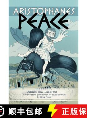 【3-4周达】Aristophanes PEACE: An interlineal GREEK-ENGLISH pocketbook for study and fun [9780977593392]