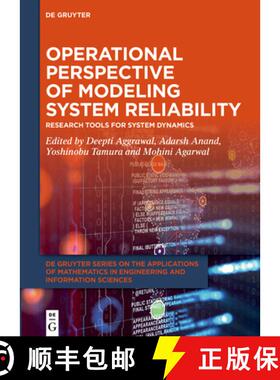 预订 Operational Perspective of Modeling System Reliability: Research Tools for System Dynamics [9783111475400]