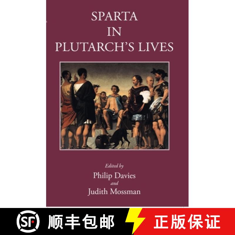 【3-4周达】Sparta in Plutarch's Lives [9781910589854]