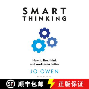 现货 聪明的思考 Smart Thinking: How learning to think differently can revolutionize your life and work [9781399415200]