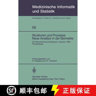 【3-4周达】Strukturen und Prozesse Neue Ansätze in der Biometrie: 28. Biometrisches Kolloquium der B... [9783540138778]