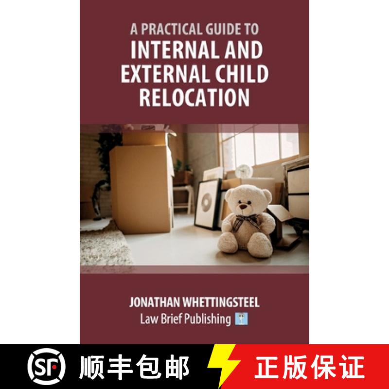 【3-4周达】A Practical Guide to Internal and External Child Relocation [9781914608063]