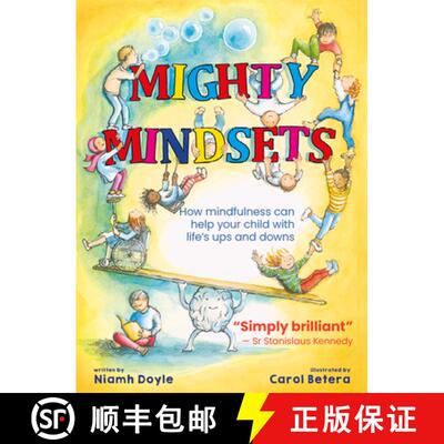 【3-4周达】Mighty Mindsets: How Mindfulness Can Help Your Child with Life's Ups and Downs [9781912417865]