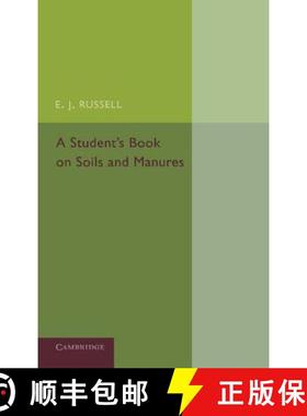 【3-4周达】A Student's Book on Soils and Manures [9781107654341]