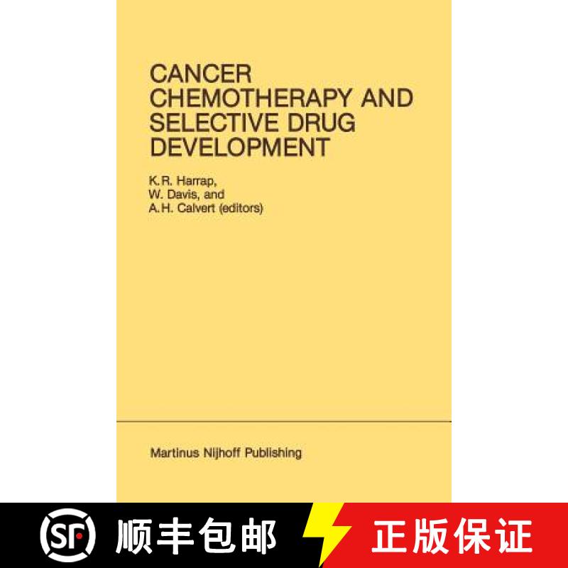 【3-4周达】Cancer Chemotherapy and Selective Drug Development: Proceedings of the 10th Anniversary Me... [9781461338390]