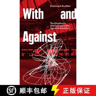 and Situationist With 9781804292556 Age Against 3周达 International The Automation the