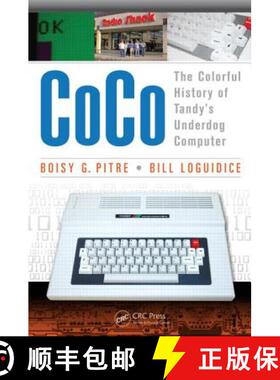 【3-4周达】CoCo : The Colorful History of Tandy's Underdog Computer [9781466592476]