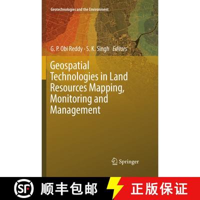 【3-4周达】Geospatial Technologies in Land Resources Mapping, Monitoring and Management [9783030087708]
