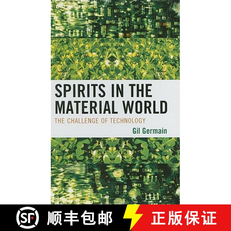 【3-4周达】Spirits in the Material World : The Challenge of Technology [9780739133682]