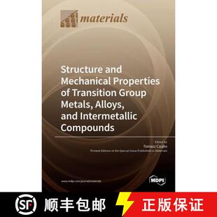 【3-4周达】Structure and Mechanical Properties of Transition Group Metals, Alloys, and Intermetallic ... [9783039211463]