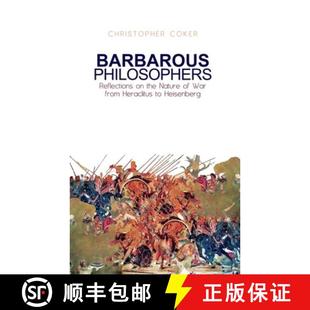 Reflections Nature 4周达 Philosophers 9780199327249 Herclitus Barbarous War the Heisenberg from