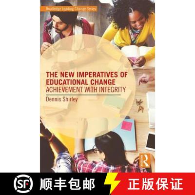 【3-4周达】The New Imperatives of Educational Change: Achievement with Integrity [9781138926936]