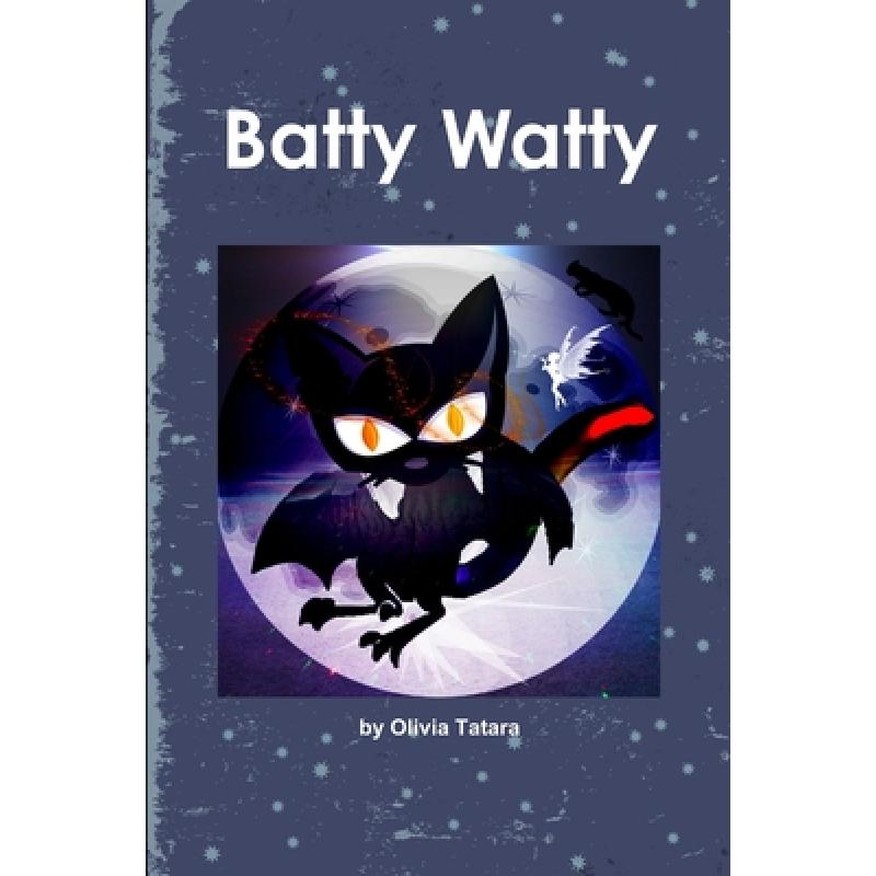 【4周达】Batty Watty[9780359034482]