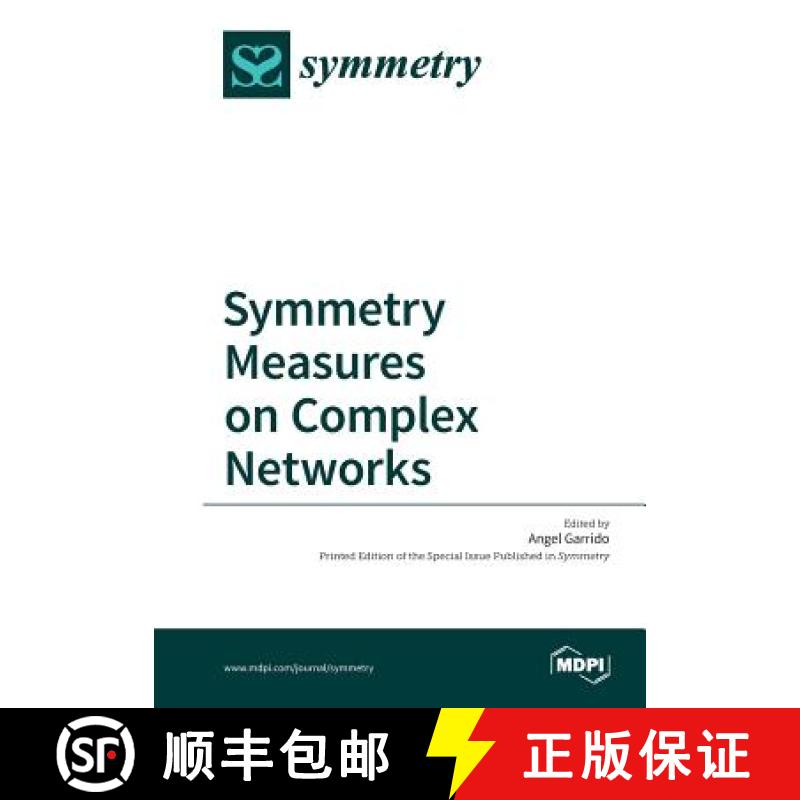 【2-3周达】Symmetry Measures on Complex Networks [9783038424987]